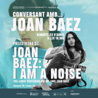 TALKING WITH... JOAN BAEZ. PREVIEW SCREENING OF JOAN BAEZ: I AM A NOISE