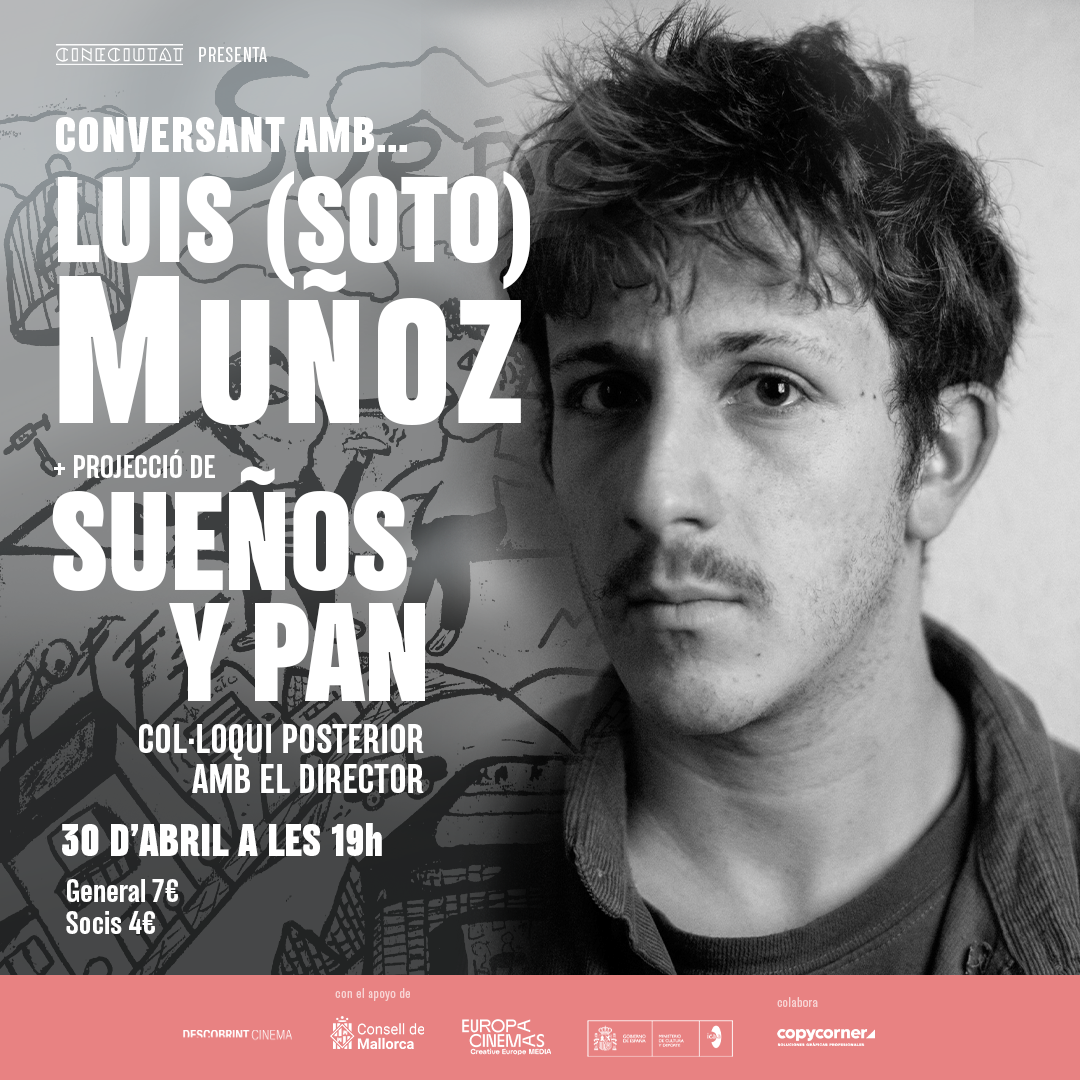 CONVERSANDO CON LUIS (SOTO) MUÑOZ. DESCUBRIENDO SUEÑOS Y PAN