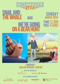 CineCiutatKids: Snale and the whale + We're going on a bear hunt