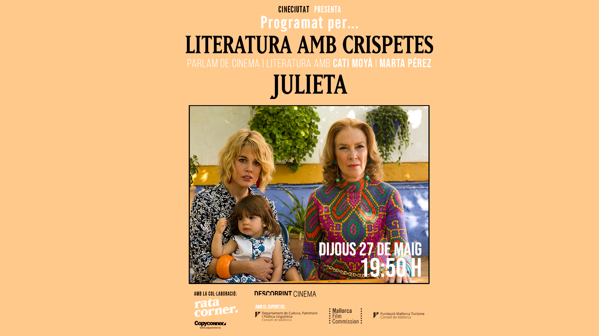 Ciclo Programado por... Literatura amb crispetes - Julieta