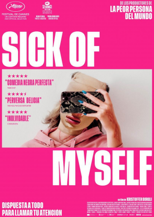 Sick of Myself