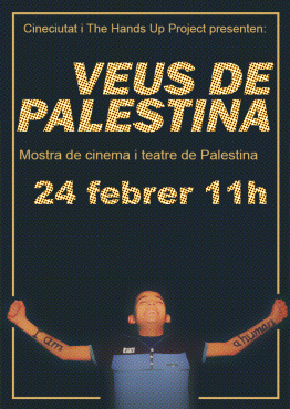 Voces de Palestina. Muestra de cine y teatro de Palestina