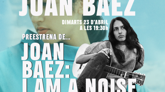 TALKING WITH... JOAN BAEZ. PREVIEW SCREENING OF JOAN BAEZ: I AM A NOISE