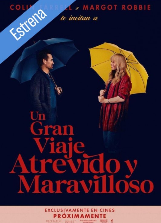 UN GRAN VIAJE ATREVIDO Y MARAVILLOSO.