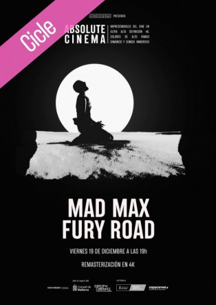ABSOLUTE CINEMA: MAD MAX: FURY ROAD