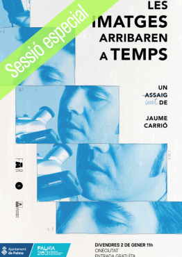 LES IMATGES ARRIBAREN A TEMPS